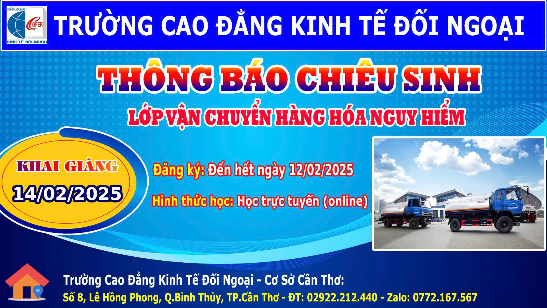 Thông báo chiêu sinh lớp Huấn luyện An toàn vận chuyển hàng hóa nguy hiểm _ Khóa tháng 02 năm 2025